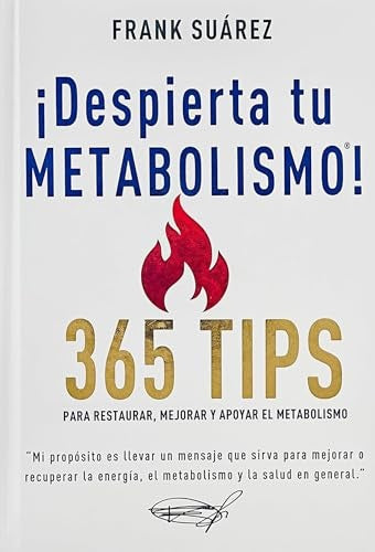 ¡DESPIERTA TU METABOLISMO! 365 | Frank Suarez