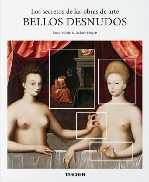 LOS SECRETOS DE LAS OBRAS DE ARTE. BELLOS DESNUDOS. | ROSE; RAINER HAGEN. MARIE