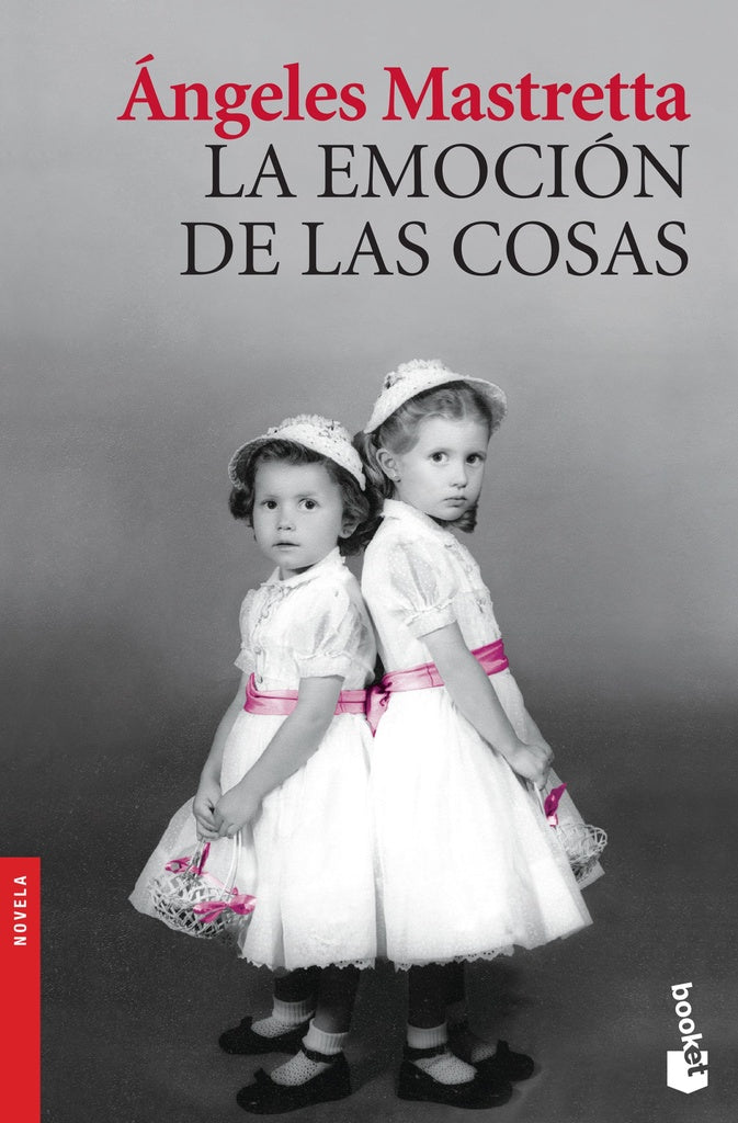 La emoción de las cosas | Ángeles Mastretta