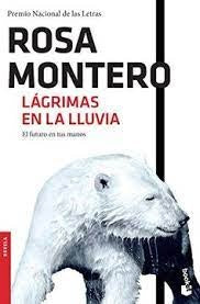Lágrimas en la lluvia | Rosa Montero