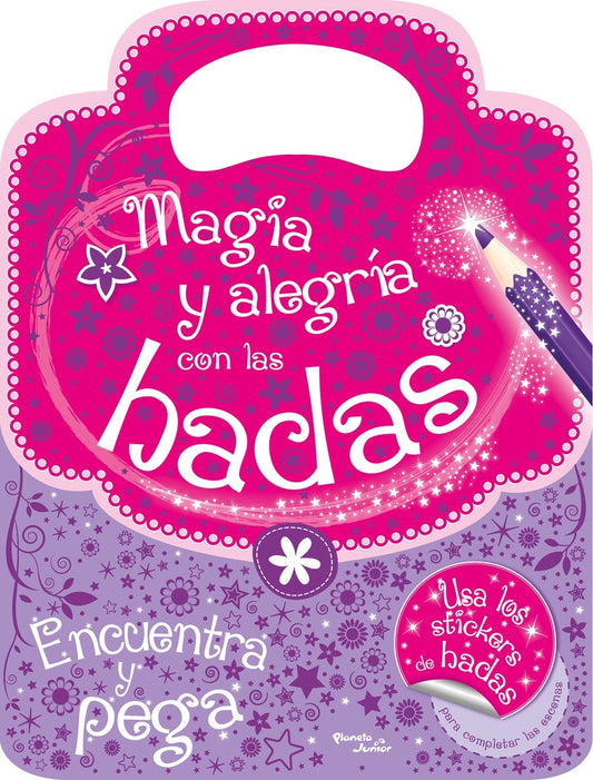 Magia y alegría con las hadas | Varios Autores