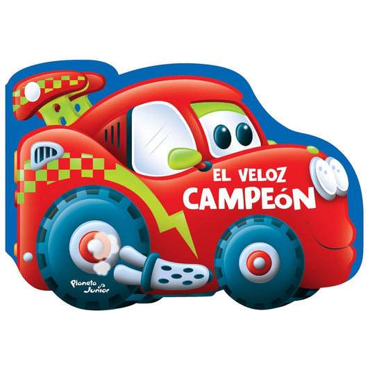 El veloz Campeón | Varios Autores