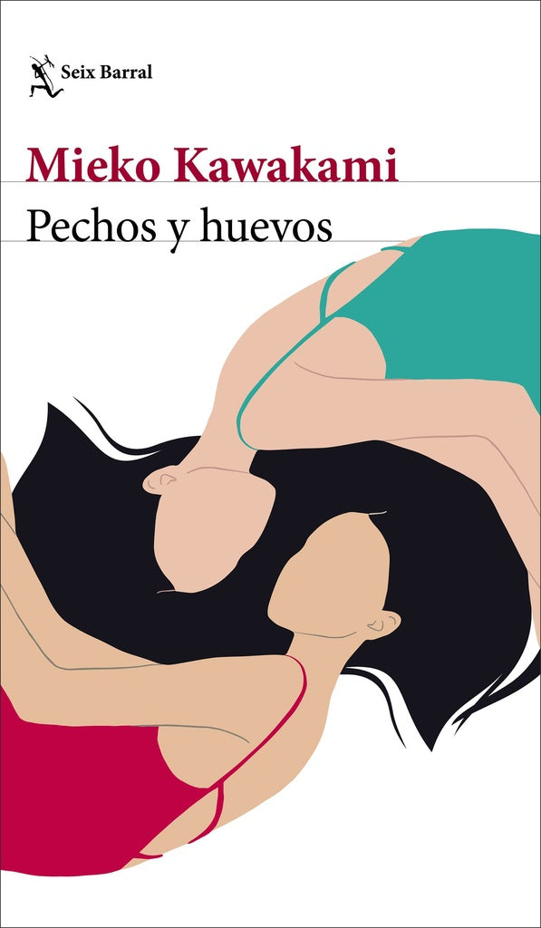 Pechos y huevos | Mieko Kawakami