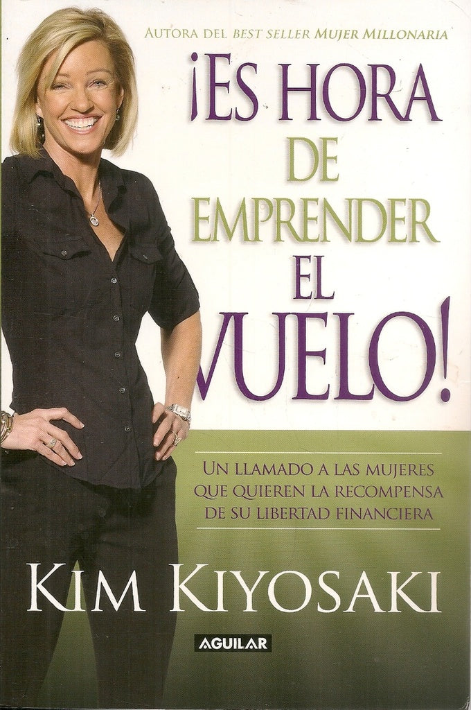¡ES HORA DE EMPRENDER EL VUELO! | Kim Kiyosaki