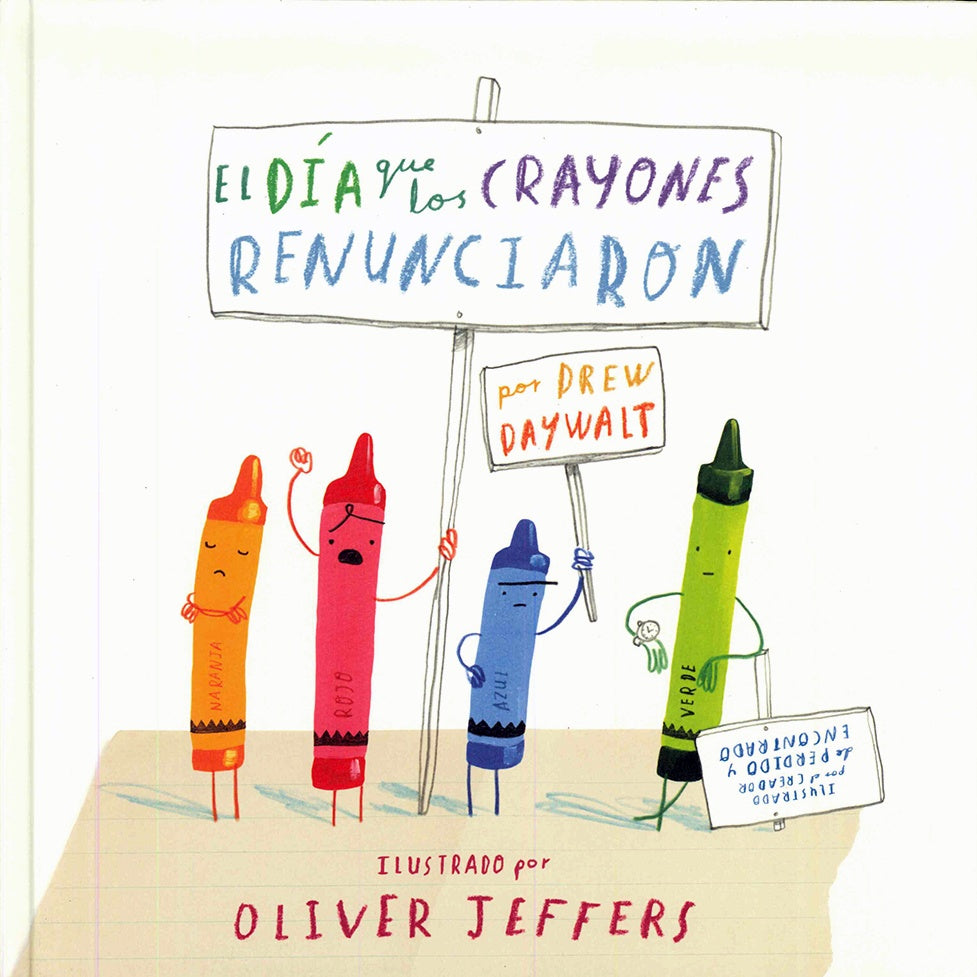 EL DÍA QUE LOS CRAYONES RENUNCIARON | Oliver Jeffers Drew Daywalt