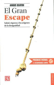 EL GRAN ESCAPE | Angus Deaton