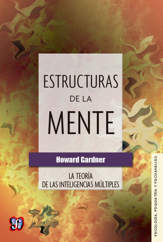 ESTRUCTURAS DE LA MENTE | Howard Gardner