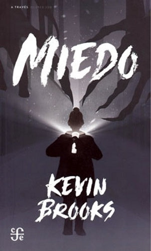MIEDO | Kevin Brooks