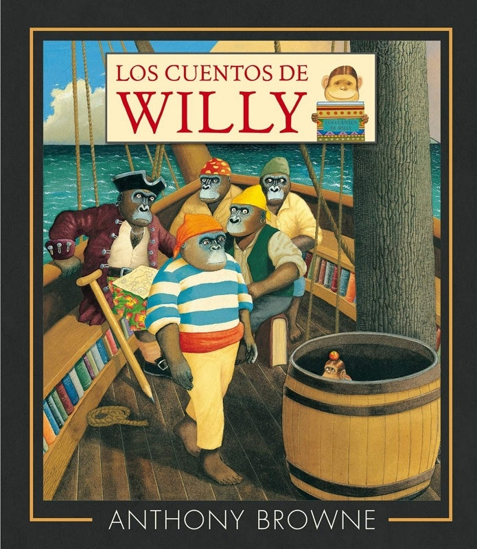 LOS CUENTOS DE WILLY | Anthony Browne