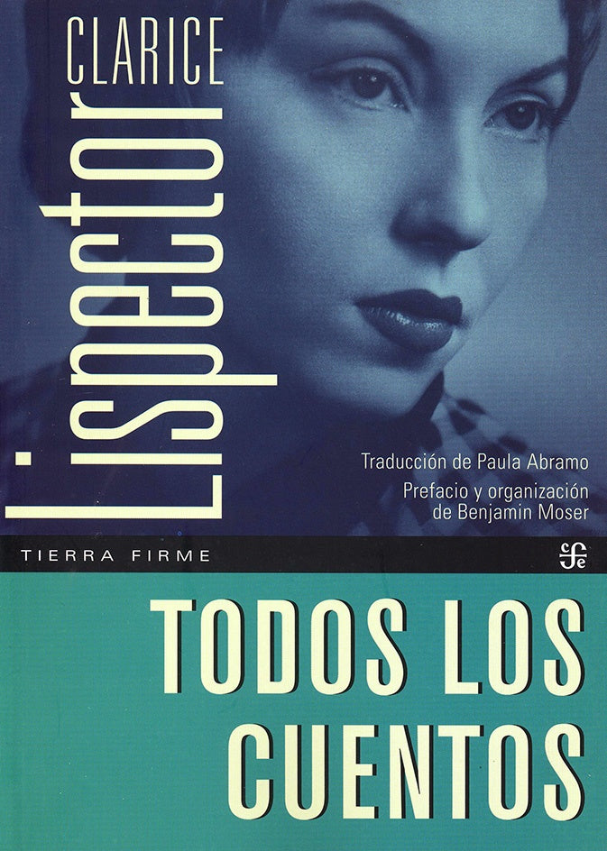 TODOS LOS CUENTOS | Clarice Lispector