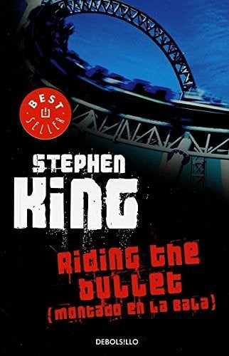 RIDING THE BULLET (MONTADO EN LA BALA) | Stephen; King Owen King
