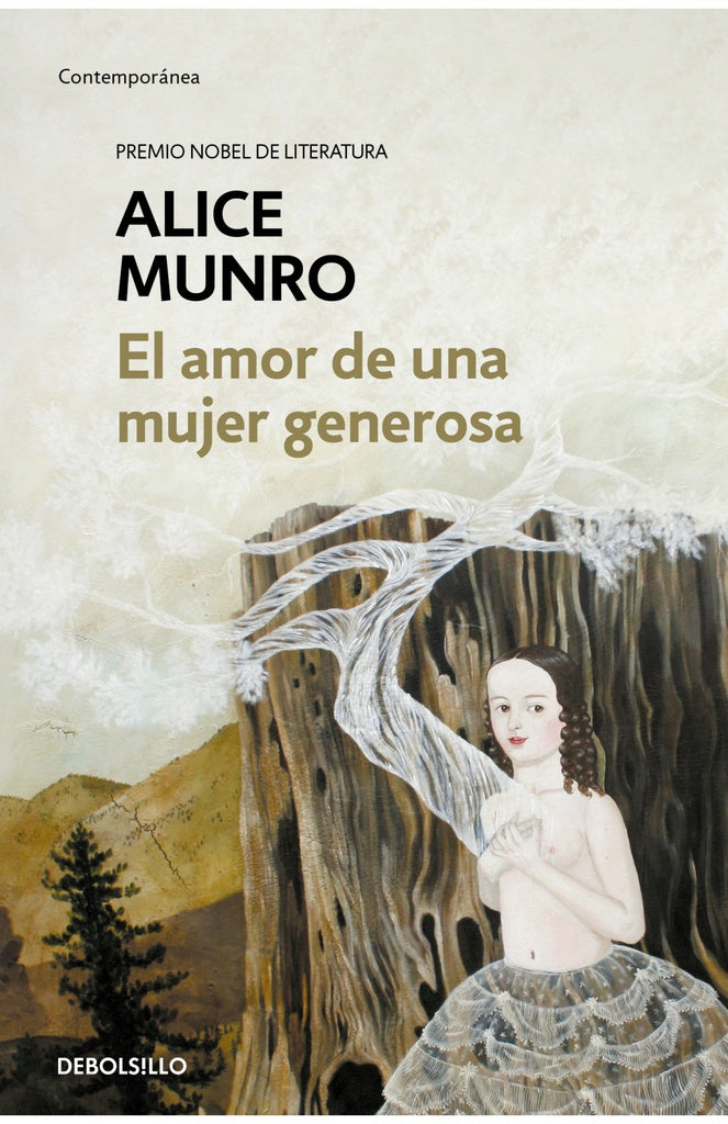 AMOR DE UNA MUJER GENEROSA, EL | Alice Munro