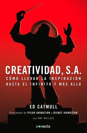 CREATIVIDAD S. A. | Edwin Catmull