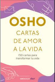 CARTAS DE AMOR A LA VIDA | Osho