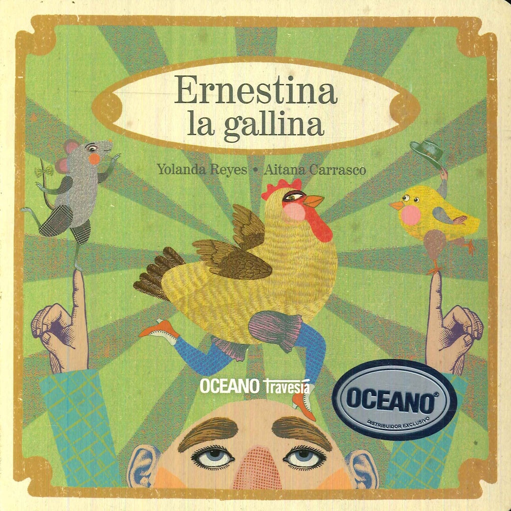 ERNESTINA LA GALLINA | YOLANDA REYES/AITANA CARRASCO