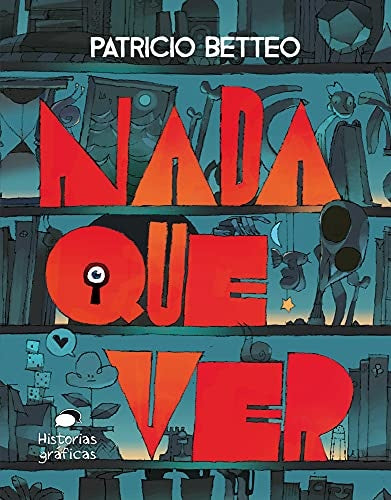 NADA QUE VER | Patrcio Betteo
