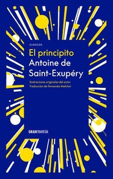 EL PRINCIPITO | Antoine De Saint Exupery