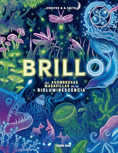 BRILLO. LAS ASOMBROSAS MARAVILLAS DE LA | JENNIFER N. R. SMITH