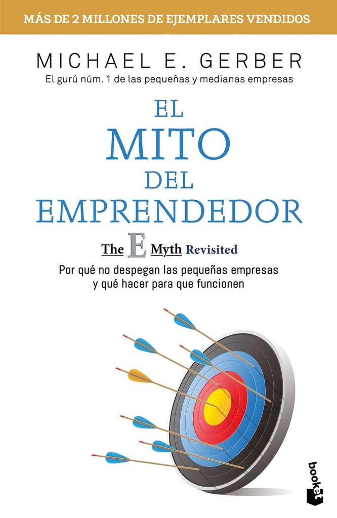 El mito del emprendedor | Michael E. Gerber