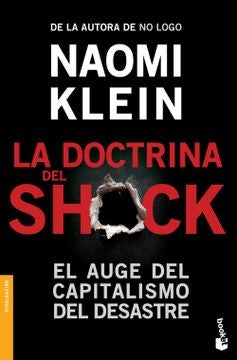 La doctrina del shock | Naomi Klein