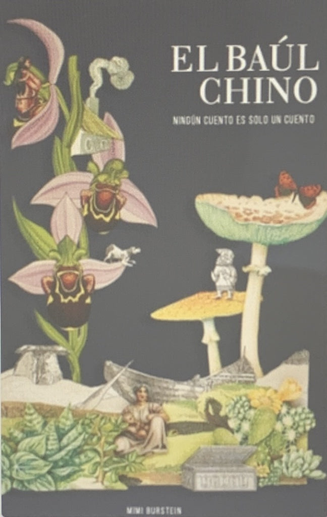 EL BAÚL CHINO | MIMI BURSTEIN