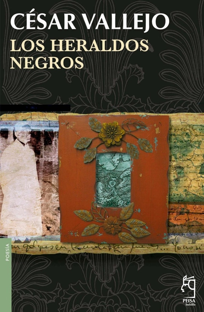 LOS HERALDOS NEGROS - Bolsillo | César Vallejo