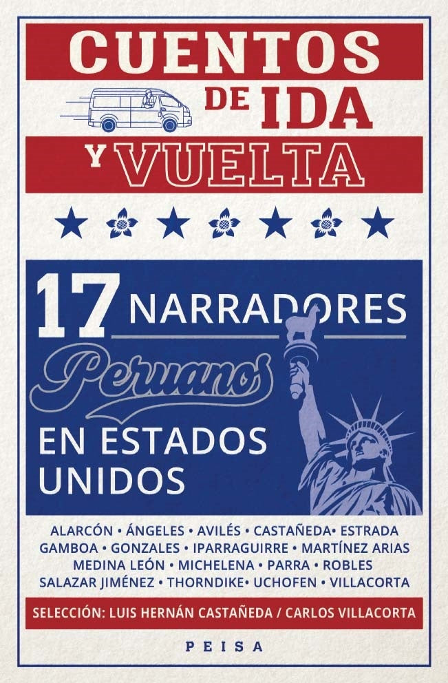 CUENTOS DE IDA Y VUELTA. 17 narradores peruanos en Estados Unidos | Luis Hernán-Villacorta Carlos y Antologadores Cas