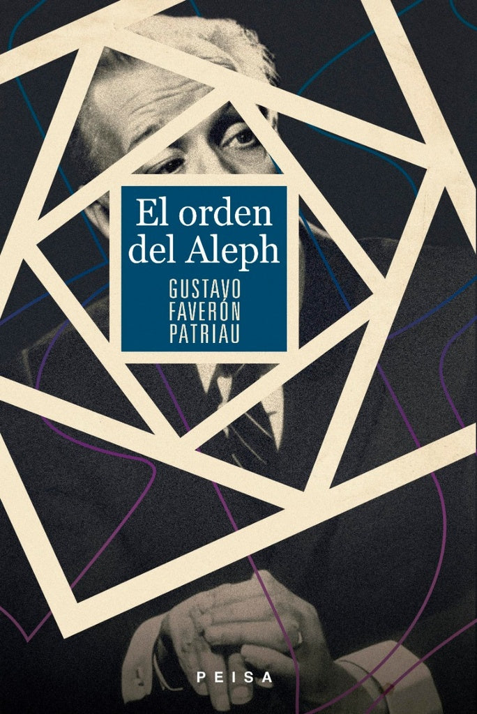 El orden del Aleph | Gustavo Faverón