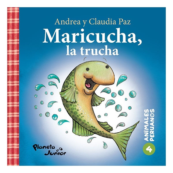 Animales peruanos 4. Maricucha, la trucha | Andrea Paz