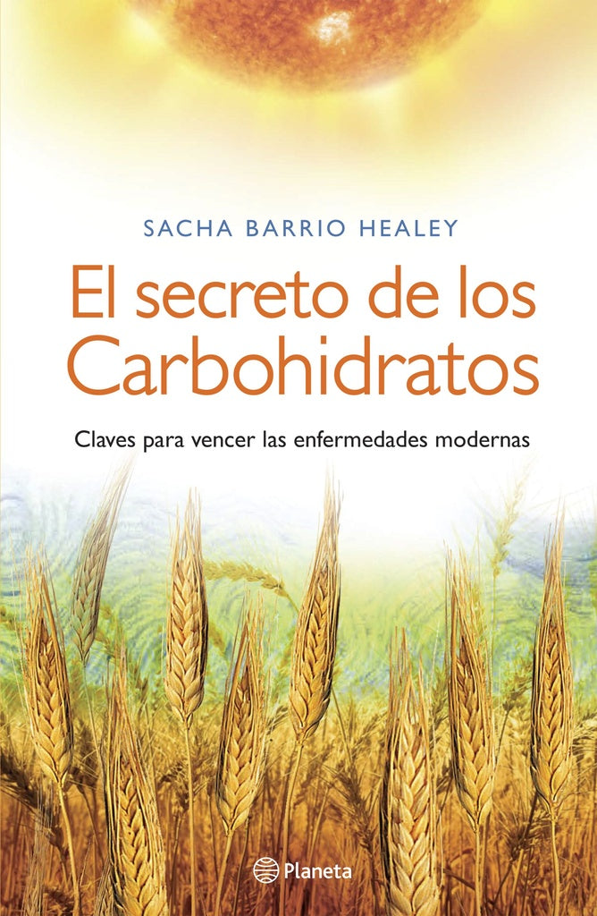 El secreto de los carbohidratos | Sacha Barrio