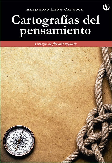 CARTOGRAFIAS DEL PENSAMIENTO | Alejandro León Cannock