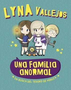 Libro de portada ilustrada con tres niños y texto "Una familia anormal"