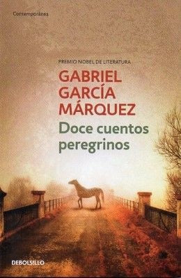 DOCE CUENTOS PEREGRINOS (DB) | Gabriel García Marquez