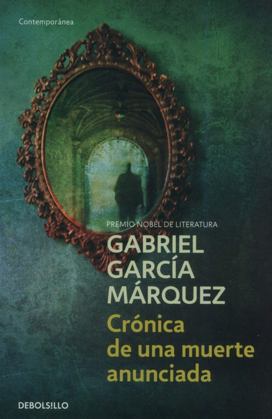 CRONICA DE UNA MUERTE ANUNCIADA (DB) | Gabriel García Marquez