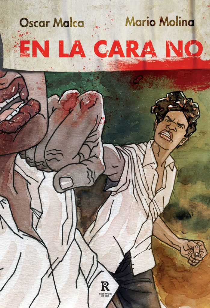 EN LA CARA NO | ALFREDO MALCA OSCAR / MOLINA