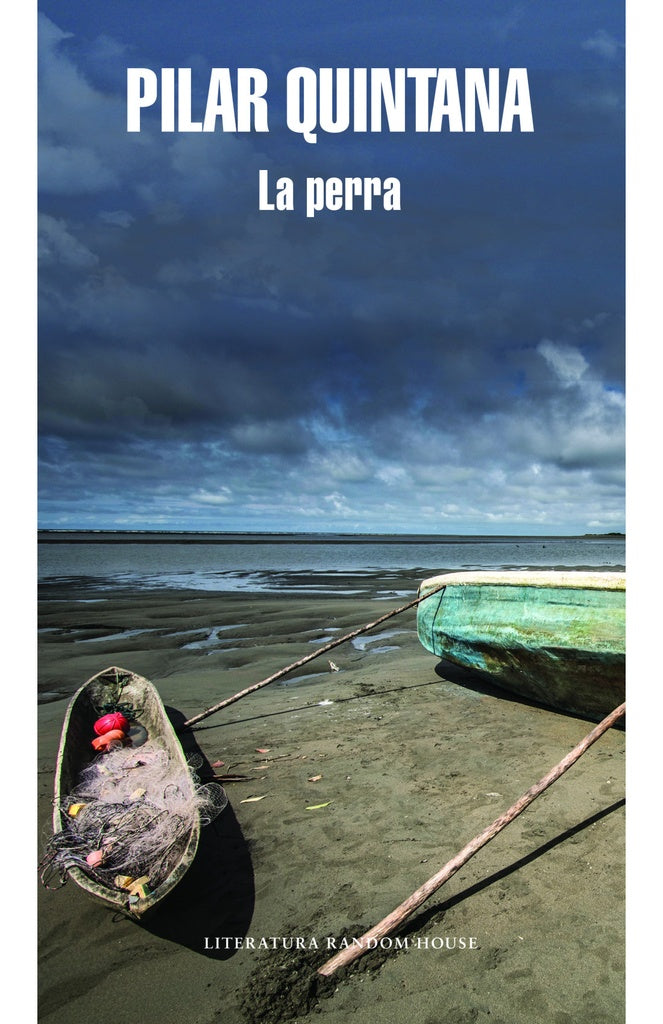 PERRA, LA | PILAR QUINTANA