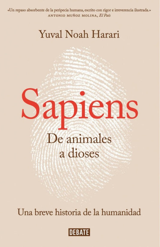 SAPIENS. DE ANIMALES A DIOSES | Yuval Noah Harari