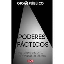 PODERES FACTICOS | OjoPúblico