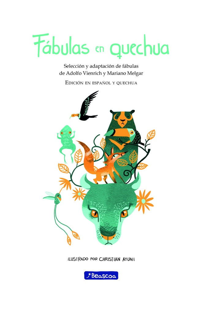 FABULAS EN QUECHUA | Adolfo Vienrich y Mariano Melgar