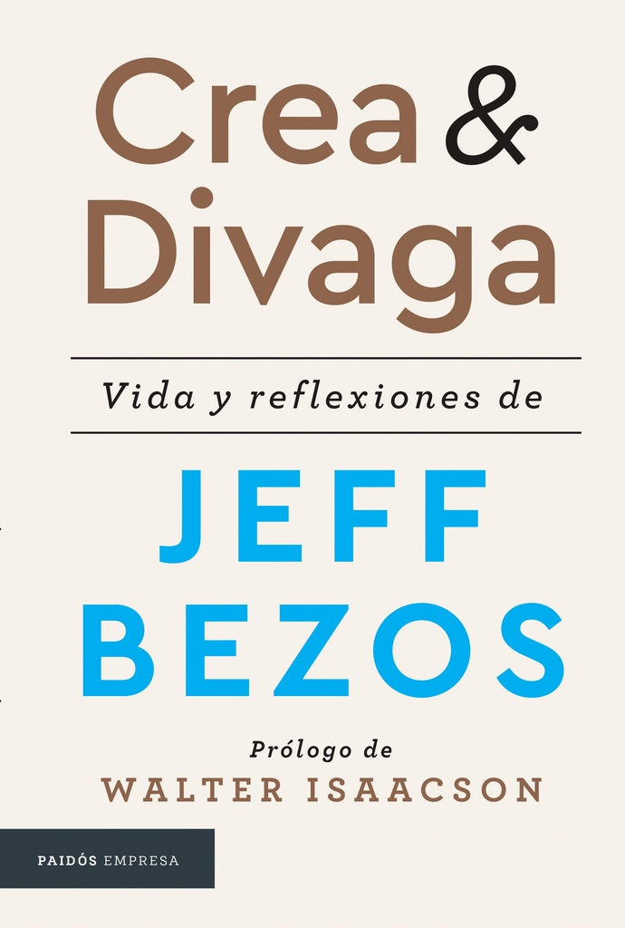 Crea y divaga | Jeff Bezos