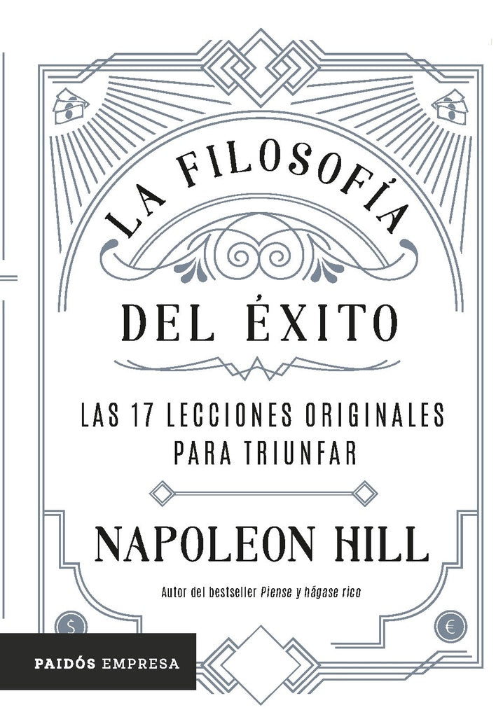 La filosofía del éxito | NAPOLEON HILL
