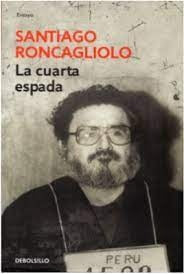 CUARTA ESPADA, LA (DB) | Santiago Roncagliolo