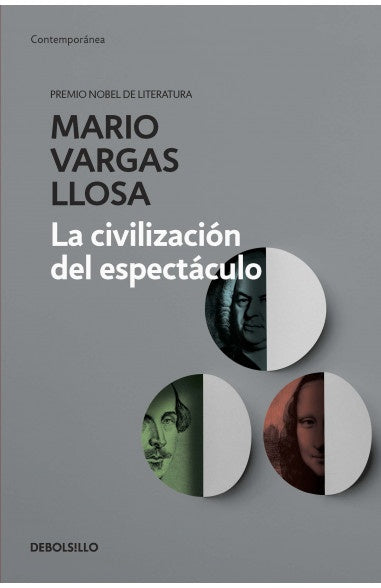 Libro La civilización del espectáculo, de Mario Vargas Llosa, portada gris con rostros en círculos.