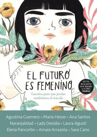 FUTURO ES FEMENINO, EL | Varios; Varios Autores