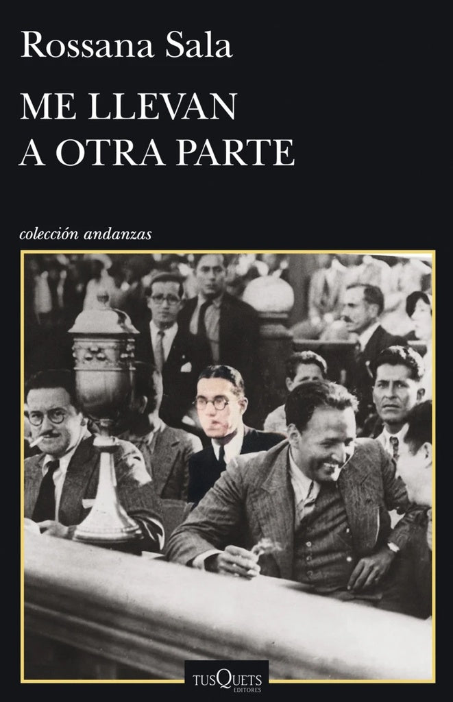 Me llevan a otra parte | Rossana Sala