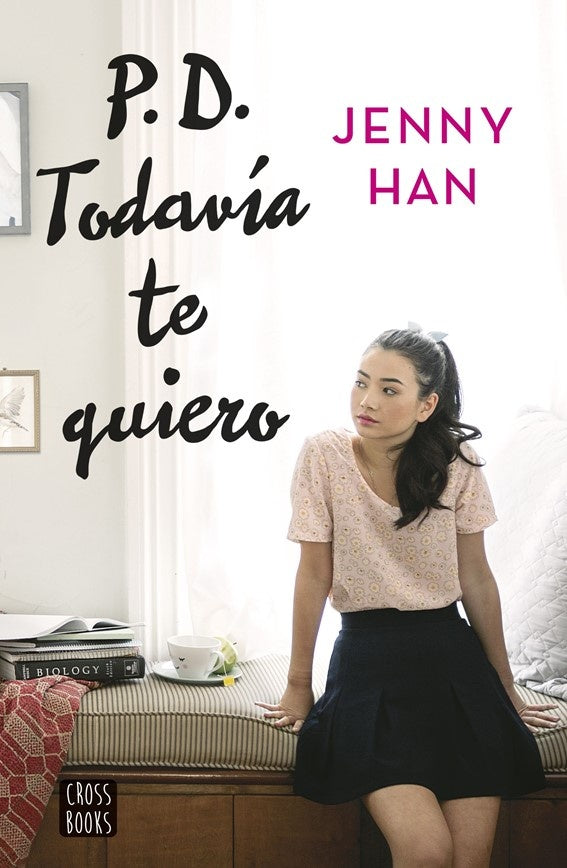 P.d. Todavía te quiero | Jenny Han