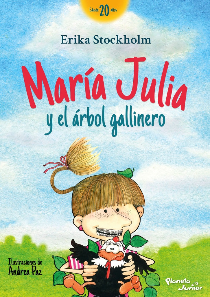 María Julia y el árbol gallinero | Erika stockholm