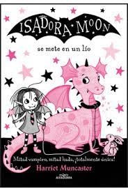 ISADORA MOON 5. SE METE EN UN LIO | Harriet Muncaster