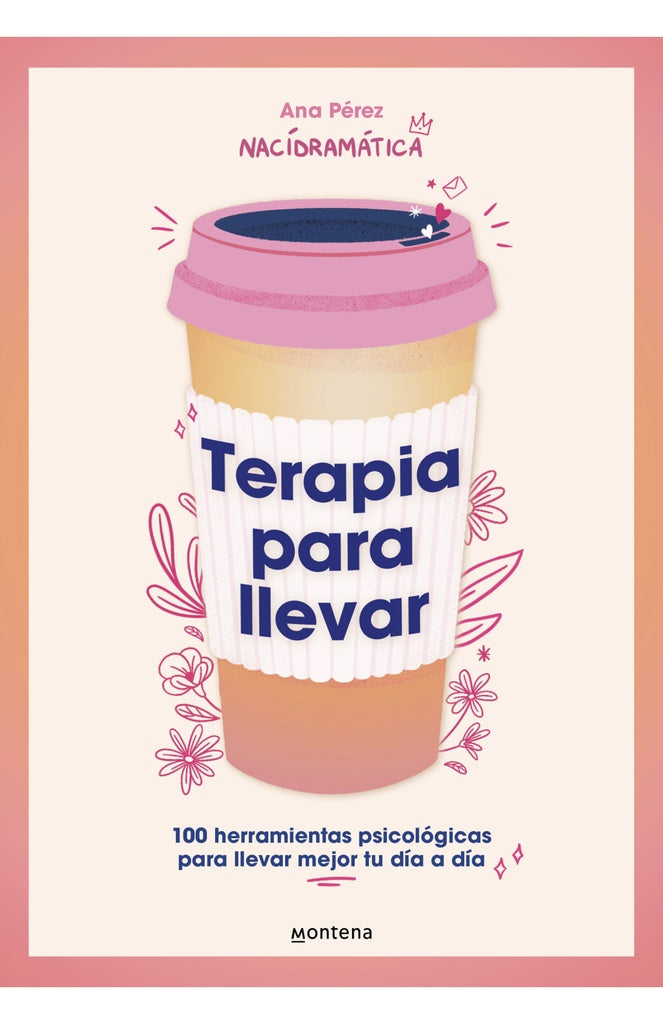Terapia para llevar | Ana Pérez
