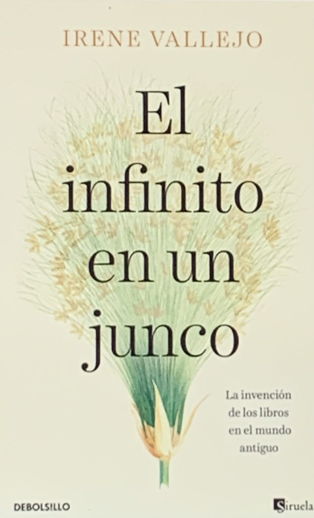 INFINITO EN UN JUNCO, EL | IRENE VALLEJO